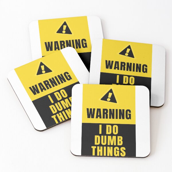 Item preview, Warning I Do Dumb Things  designed and sold by Tiienda ⭐⭐⭐⭐⭐(1.3k).