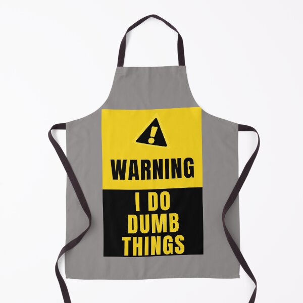 Item preview, Warning I Do Dumb Things designed and sold by Tiienda ⭐⭐⭐⭐⭐(1.3k).