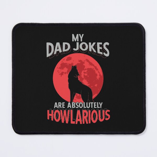 Item preview, My Dad Jokes Are Howlarious | Gifts For Dad | Halloween Funny Quotes designed and sold by DrawingBoard.