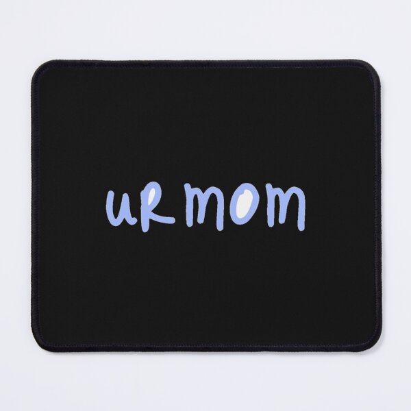 Item preview, ur mom designed and sold by Directgiftss.