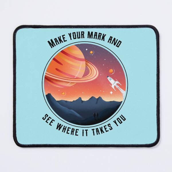 Item preview, Make you mark and see where it takes you  designed and sold by Socool101.