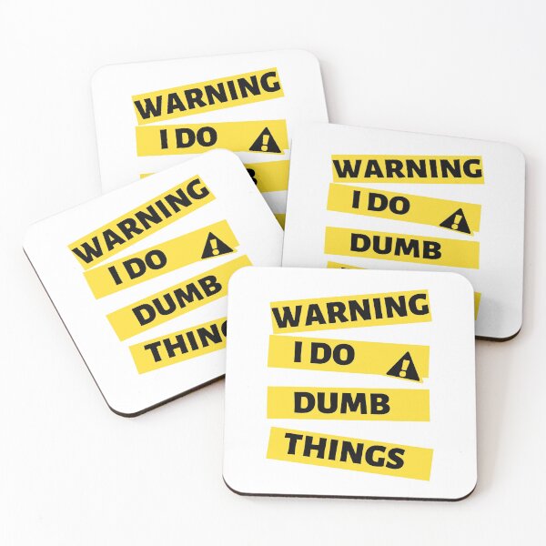 Item preview, Warning I Do Dumb Things  designed and sold by Tiienda ⭐⭐⭐⭐⭐(1.3k).