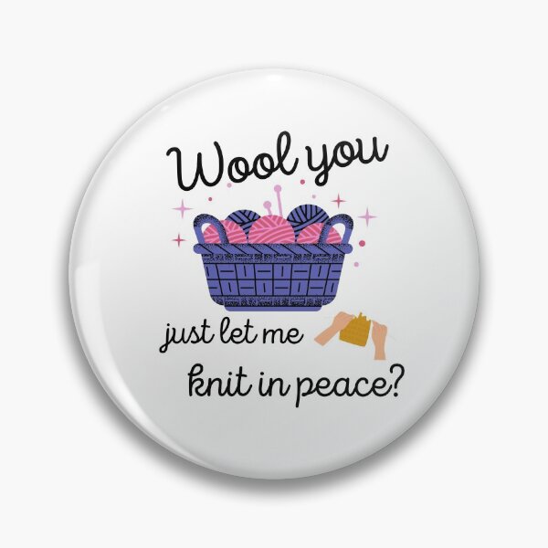 Item preview, Wool you just let me knit in peace? - Knitting Lovers designed and sold by DigitalGemShop.