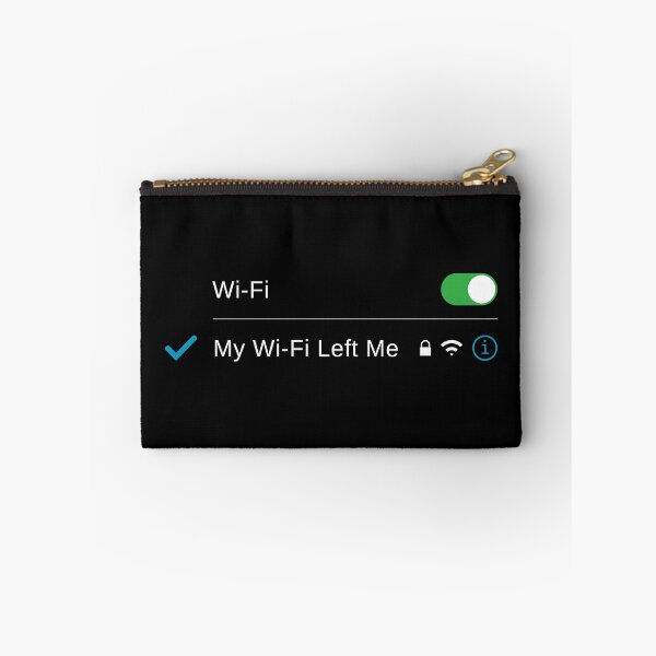 Item preview, My Wi-Fi Left Me | Wifi | Internet designed and sold by itsokaybyme.