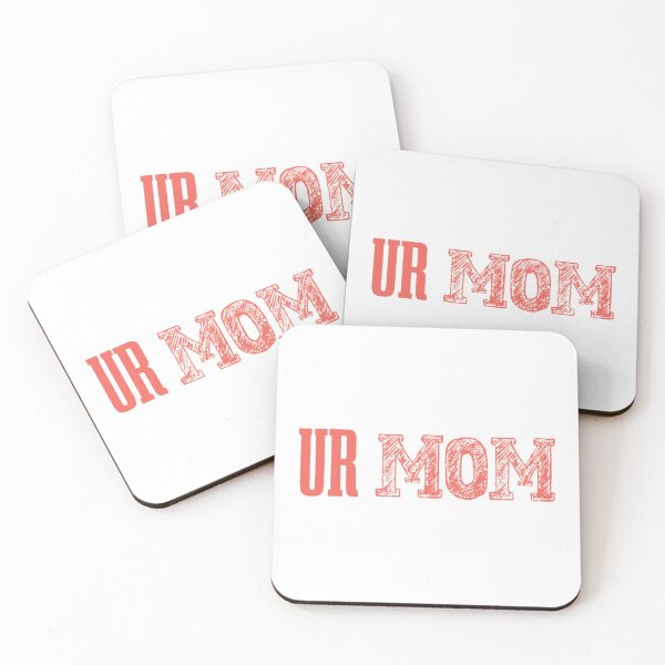 Item preview, ur mom                                designed and sold by Directgiftss.