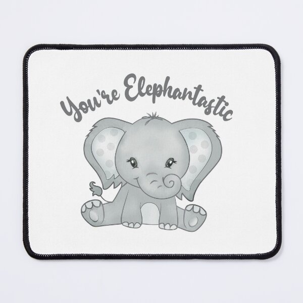 Item preview, You're Elephantastic designed and sold by PinkPerfect.