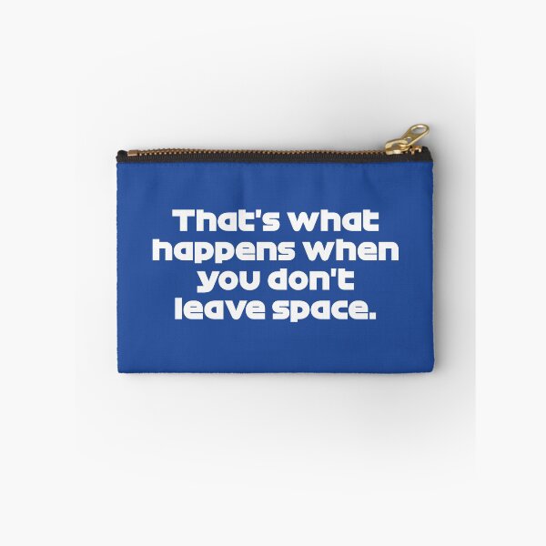 Item preview, That's What Happens When You Don't Leave Space - VER. Quote Monza GP 2021 (Dark Blue BG) designed and sold by FilipeFerreira.