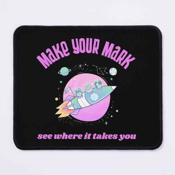 Item preview, Make your mark and see where it takes you  designed and sold by Socool101.