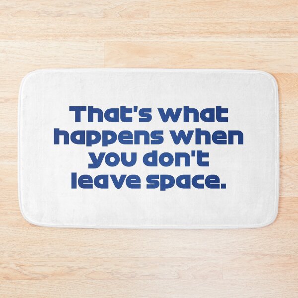 Item preview, That's What Happens When You Don't Leave Space - VER. Quote Monza GP 2021 (Dark Blue) designed and sold by FilipeFerreira.
