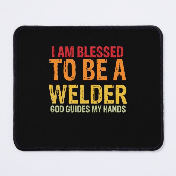 Item preview, I am to be a welder god guides my hands Funny Welder Club designed and sold by patroart.