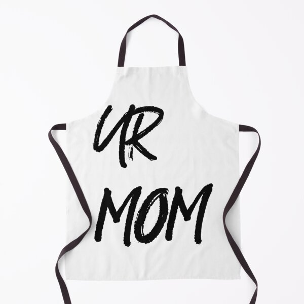 Item preview, Ur Mom designed and sold by Directgiftss.