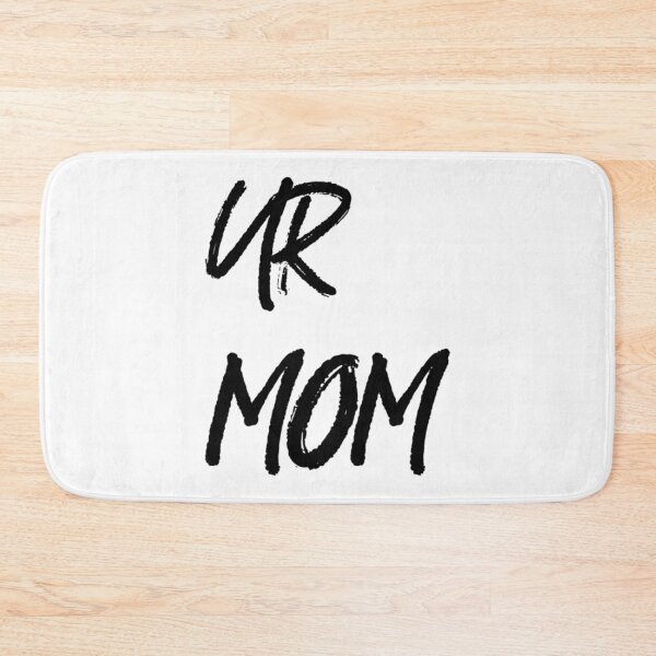 Item preview, Ur Mom             designed and sold by Directgiftss.