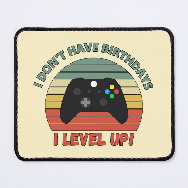 Item preview, I don't have birthdays. I level up! Retro Sunset Design designed and sold by Meek-Anime.