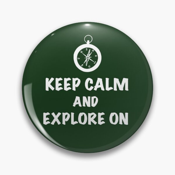 Item preview, Keep Calm and Explore On - White & Forest Green designed and sold by EcoElsa.