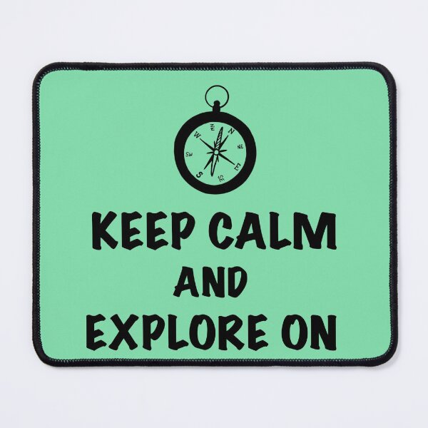 Item preview, Keep Calm and Explore On - black with mint green background designed and sold by EcoElsa.