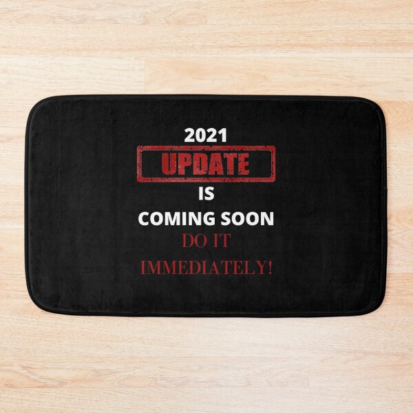 Item preview, 2021 update is coming soon do it immediately designed and sold by Clurixious.