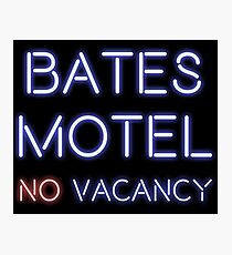 No Vacancy Here Photographic Print