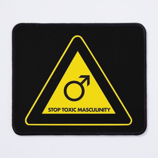 Item preview, STOP TOXIC MASCULINITY designed and sold by IBD-HOUS.