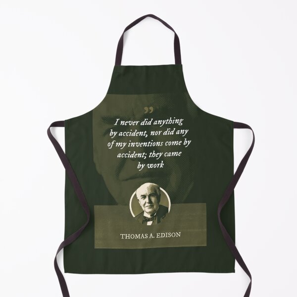 Item preview, Thomas Alva Edison - I never did anything by accident, nor did any of my inventions come by accident; they came by work designed and sold by Syahrasi.