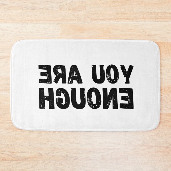 Item preview, Backwards Letter You Are Enough, Vintage Grunge designed and sold by ACC .