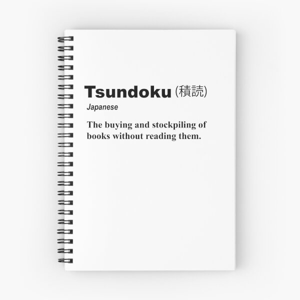 Item preview, Tsundoku definition (literary) designed and sold by ThatsNovelGifts.