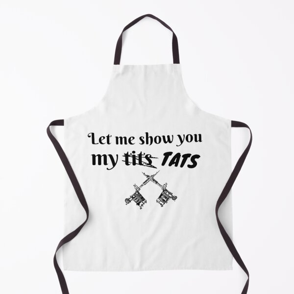 Item preview, Let me show you my tats designed and sold by Smileycreation.