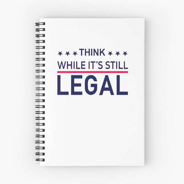 Item preview, Think While It's Still Legal designed and sold by begin-again.