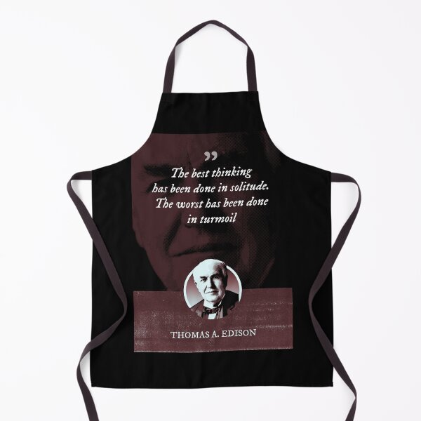 Item preview, Thomas Alva Edison - The best thinking has been done in solitude. The worst has been done in turmoil designed and sold by Syahrasi.