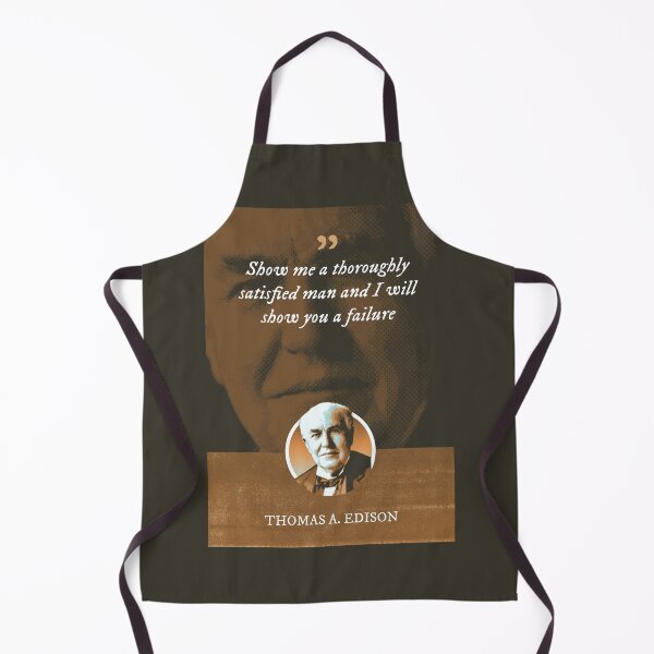 Item preview, Thomas Alva Edison - Show me a thoroughly satisfied man and I will show you a failure designed and sold by Syahrasi.