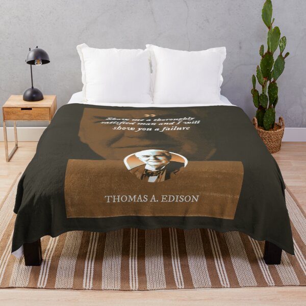 Item preview, Thomas Alva Edison - Show me a thoroughly satisfied man and I will show you a failure designed and sold by Syahrasi.