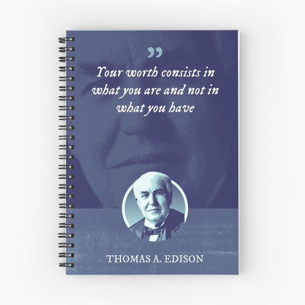 Item preview, Thomas Alva Edison - Your worth consists in what you are and not in what you have designed and sold by Syahrasi.