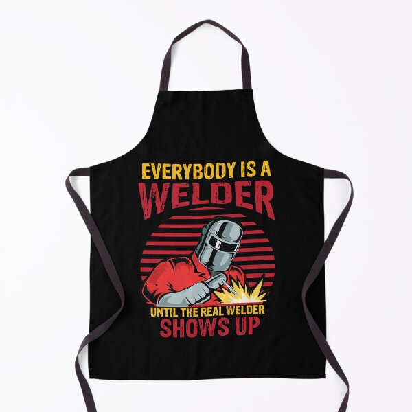 Item preview, Everybody is a welder until the real welder shows up Funny Welder Club designed and sold by patroart.