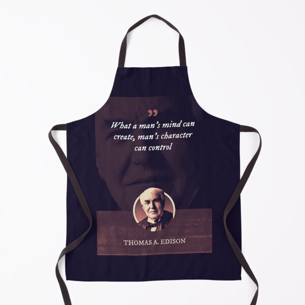 Item preview, Thomas Alva Edison - What a man's mind can create, man's character can control designed and sold by Syahrasi.