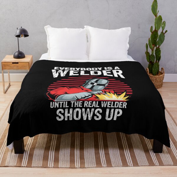 Item preview,  Everybody is a welder until the real welder shows up Funny Welder Club designed and sold by patroart.