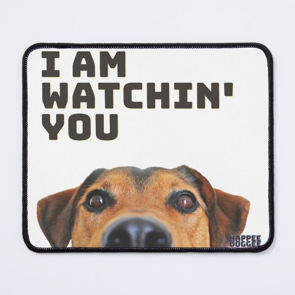 Item preview, I Am Watchin You designed and sold by yyolka.
