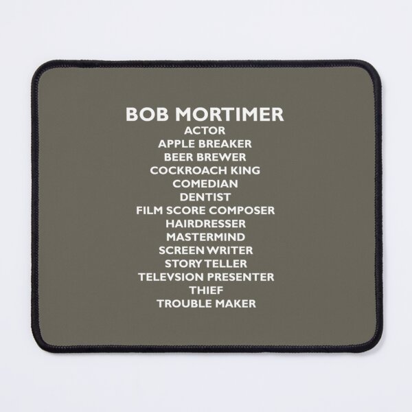 Item preview, Bob Mortimer_x27_s Jobs - White Version designed and sold by DarodeTees.