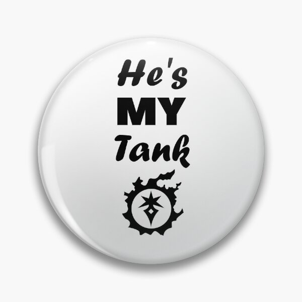 Item preview, FFXIV He's My Tank - Dark Knight DRK designed and sold by GingerCatGifts.