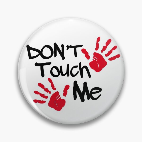 Item preview, Don't Touch Me designed and sold by Karthick Saravanan.