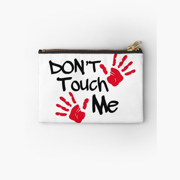 Item preview, Don't Touch Me designed and sold by Karthick Saravanan.