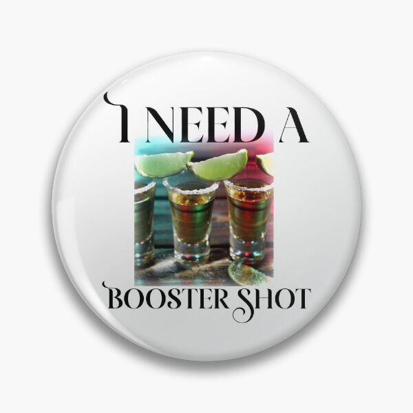 Item preview, I need a Booster Shot designed and sold by HazardPaay.