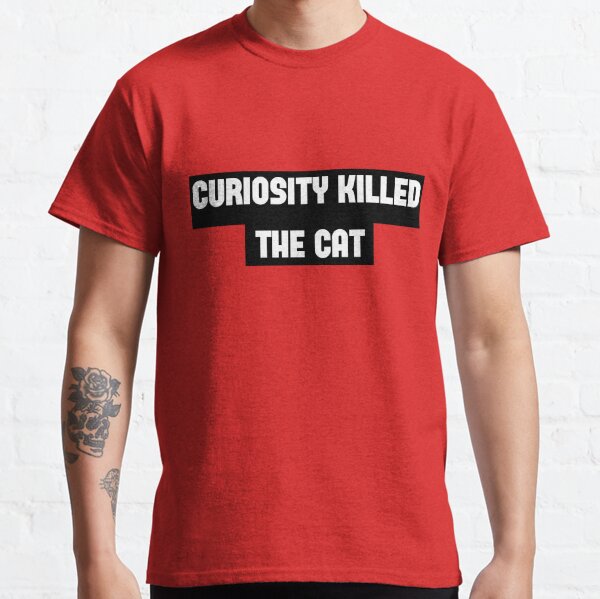 Vintage 1980s Curiosity Killed The Cat Shirt popular