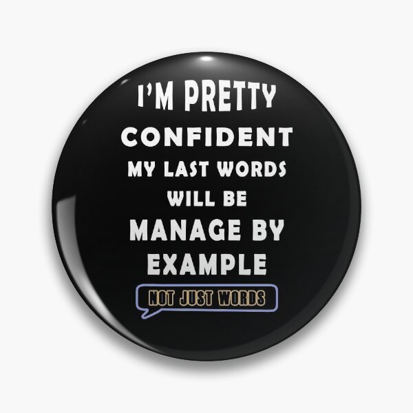 Item preview, I'm pretty confident my last words will be  designed and sold by david parry.