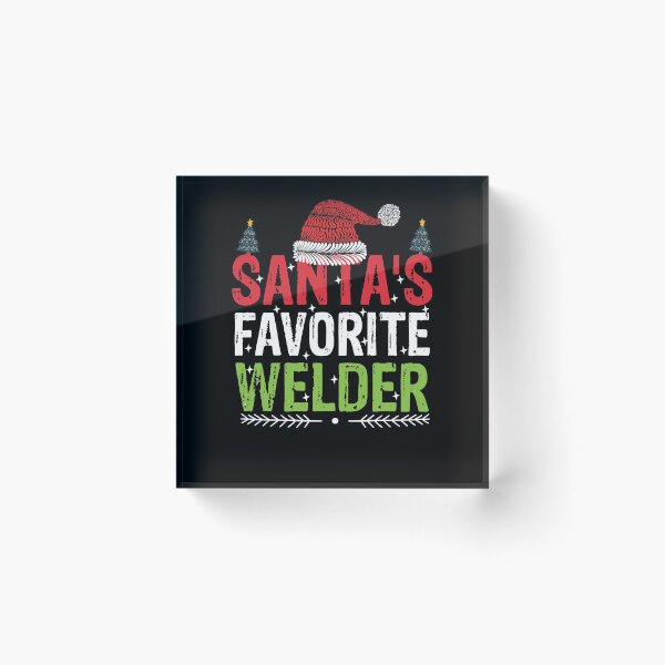Artikelvorschau,  Santa's favorite welder Funny Welder Club entworfen und verkauft von patroart.