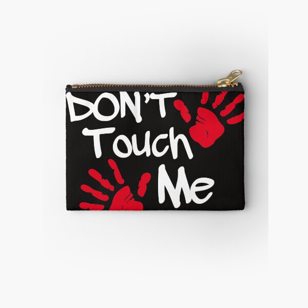 Item preview, Don't Touch Me designed and sold by Karthick Saravanan.