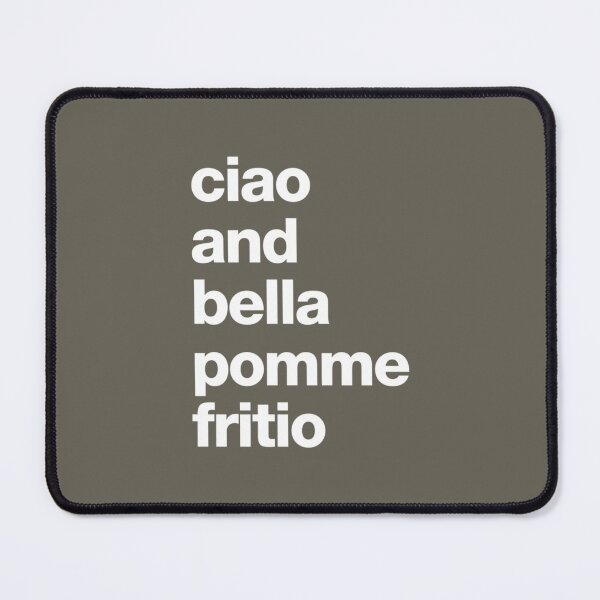 Artikelvorschau, Ciao und Bella Pomme Fritio entworfen und verkauft von DarodeTees.
