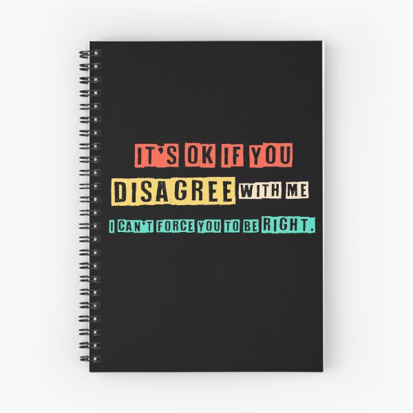 Item preview, Disagree with Me. I Can't Force Graphic Novelty Sarcastic Funny T Shirt designed and sold by h2qhoangquoc.