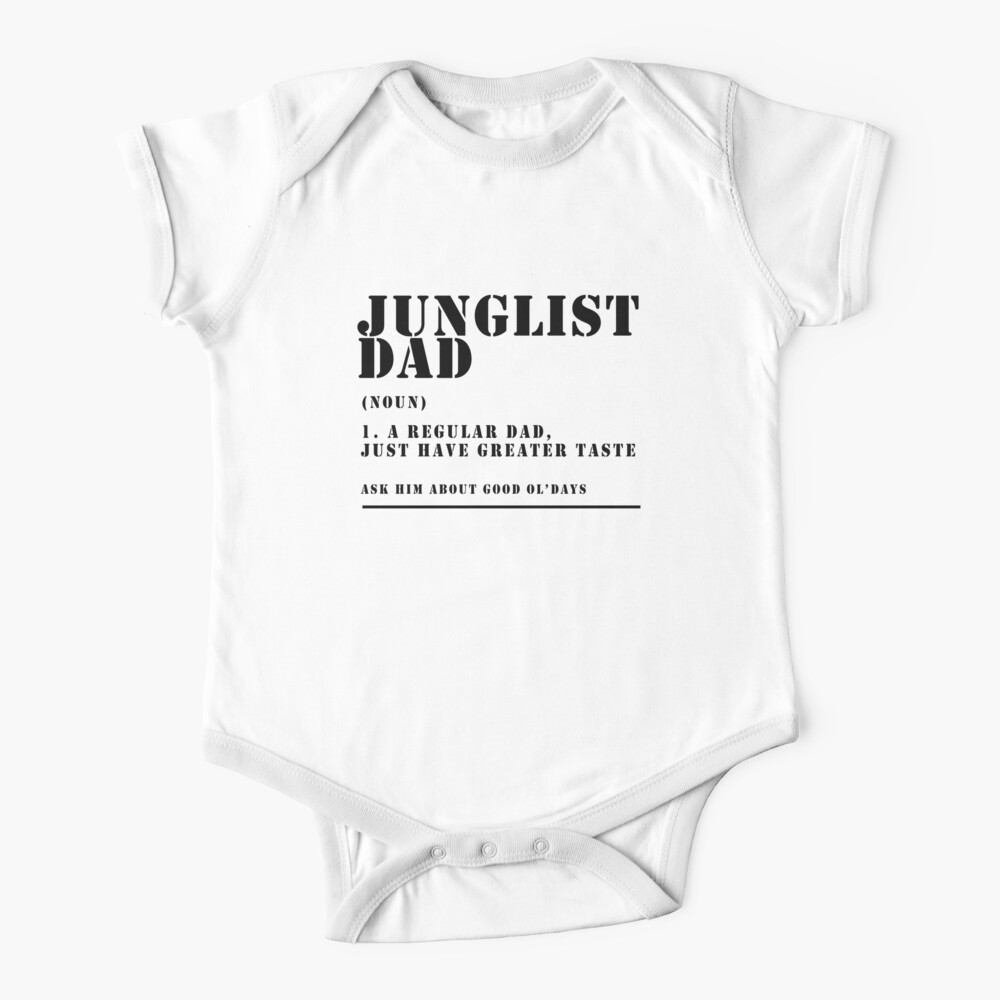 Junglist Dad Description ( Funny Jungle Raver Father ) Baby One-Piece