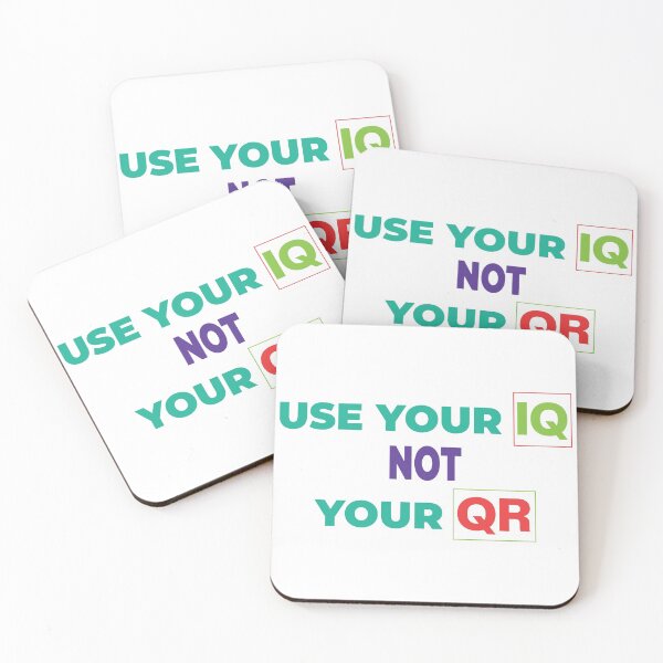Item preview, Copy of Copy of Use your IQ not Your Qr | Use your IQ not Your Qr T-shirt and clothing's  designed and sold by SAQUNA.
