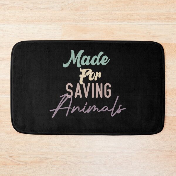 Item preview, Made For Saving Animals designed and sold by medbdj.