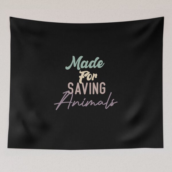 Item preview, Made For Saving Animals designed and sold by medbdj.